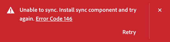 Error message: Unable to sync. Install sync component and try again. Error 146.
